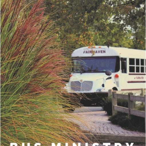 Fairhaven Bus Ministry Handbook