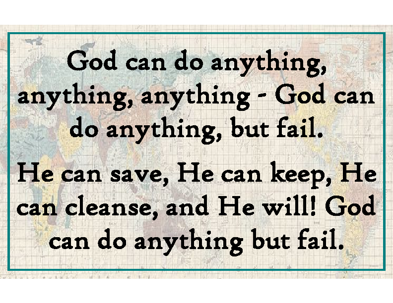 God can do anything